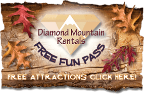 Diamond Mountain Rentals Free Fun Pass